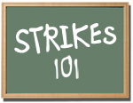 Strikes 101